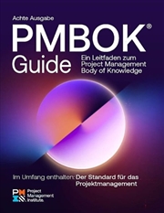 Buy A Guide to the Project Management Body of Knowledge (PMBOK Guide) - Eighth Edition and The Standard