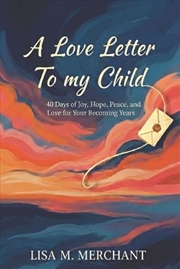 Buy A Love Letter To my Child