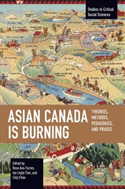 Buy Asian Canada Is Burning