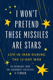 Buy I Won't Pretend These Missiles Are Stars