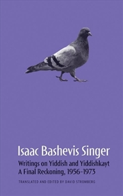 Buy Isaac Bashevis Singer: Writings on Yiddish and Yiddishkayt