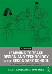 Buy Learning to Teach Design and Technology in the Secondary School