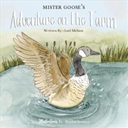 Buy Mister Goose's Adventure on the Farm