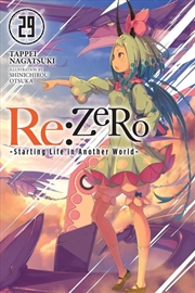 Buy Re:ZERO -Starting Life in Another World-, Vol. 29 (light novel)