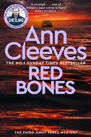 Buy Red Bones: The Shetland Series 3