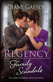 Buy Regency Family Scandals/Secretly Bound To The Marq