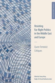 Buy Resisting Far-Right Politics in the Middle East and Europe