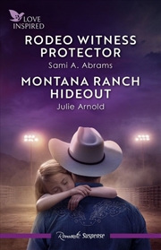 Buy Rodeo Witness Protector/Montana Ranch Hideout