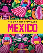 Buy The Conscious Traveller Mexico