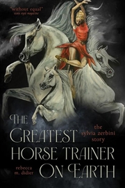 Buy The Greatest Horse Trainer on Earth