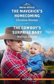 Buy The Maverick's Homecoming/The Cowboy's Surprise Ba