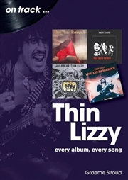 Buy Thin Lizzy: Every Album, Every Song