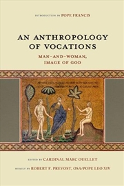 Buy Towards an Anthropology of Vocations