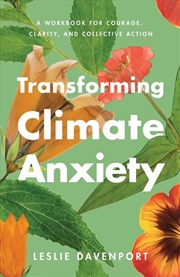 Buy Transforming Climate Anxiety