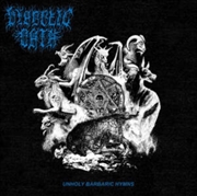 Buy Unholy Barbaric Hymns