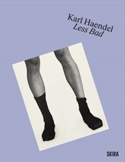 Buy Karl Haendel : Less Bad