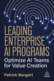 Buy Leading Enterprise AI Programs : Optimize AI Teams for Value Creation