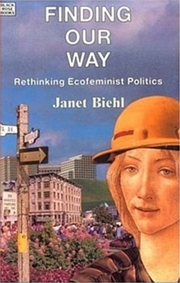 Buy Finding Our Way - Rethinking Ecofeminist Politics