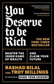 Buy You Deserve To Be Rich: THE NEW YORK TIMES BESTSELLER : Master the Inner Game of Wealth and Claim Yo