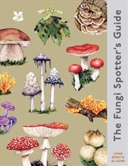 Buy The Fungi Spotter's Guide