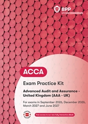 Buy ACCA Advanced Audit and Assurance (UK) : Exam Practice Kit