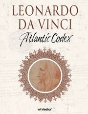 Buy Leonardo da Vinci : Atlantic Codex