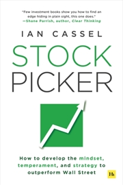 Buy Stock Picker : How to develop the mindset, temperament, and strategy to outperform Wall Street