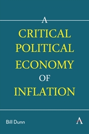Buy A Critical Political Economy of Inflation