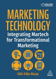 Buy Marketing Technology : Integrating Martech for Transformational Marketing