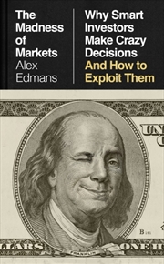 Buy The Madness Of Markets : Why S