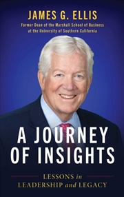 Buy A Journey of Insights : Lessons in Leadership and Legacy