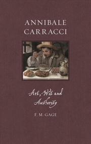Buy Annibale Carracci : Art, Wit and Authority