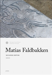 Buy Matias Faldbakken: Skyldner / Debtor : Rondane