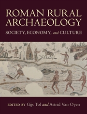 Buy Roman Rural Archaeology : Society, Economy, and Culture