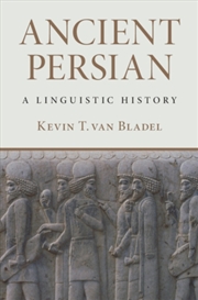 Buy Ancient Persian : A Linguistic History