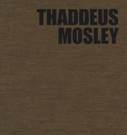 Buy Thaddeus Mosley: Weight in Space
