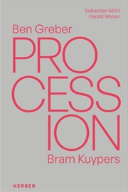 Buy Procession : Ben Greber, Bram Kuypers