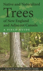 Buy Native and Naturalized Trees of New England and Adjacent Canada
