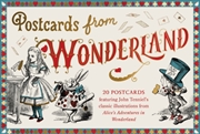 Buy Postcards From Wonderland : 20 postcards featuring John Tenniel’s classic illustrations from Alice’s