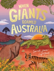 Buy When Giants Roamed Australia