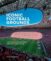 Buy Iconic Football Grounds