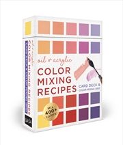Buy Oil & Acrylic Color Mixing Recipes : Card Deck & Color Mixing Grid: Mix 400+ colors!