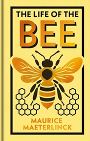 Buy The Life of the Bee : Gilded Pocket Edition