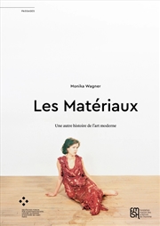 Buy Les Materiaux : Une autre histoire de l’art moderne