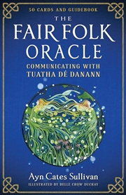Buy The Fair Folk Oracle : Communicating with Tuatha De Danann