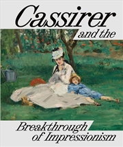 Buy Cassirer and the Breakthrough of Impressionism