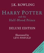 Buy Harry Potter and the Half-Blood Prince: Deluxe Illustrated Slipcase Edition