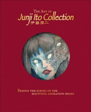 Buy The Art of Junji Ito Collection
