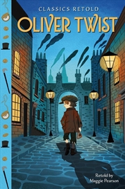 Buy Classics Retold: Oliver Twist