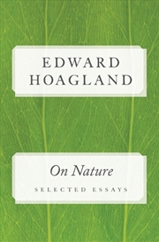 Buy On Nature : Selected Essays